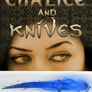 Cover Art: Chalice and Knives