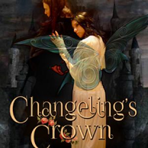 Changeling's Crown by Juli D. Revezzo