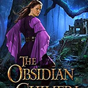 The Obsidian Chimera: Lost Ancients Book Two